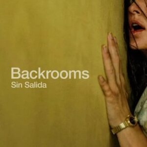 Backrooms: Sin Salida